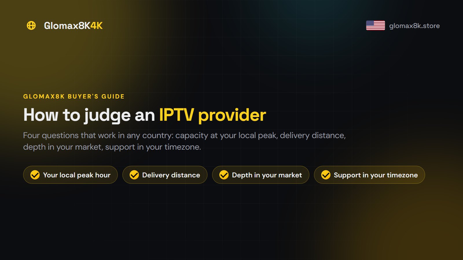 How to Judge an IPTV Provider (From Anywhere in the World)