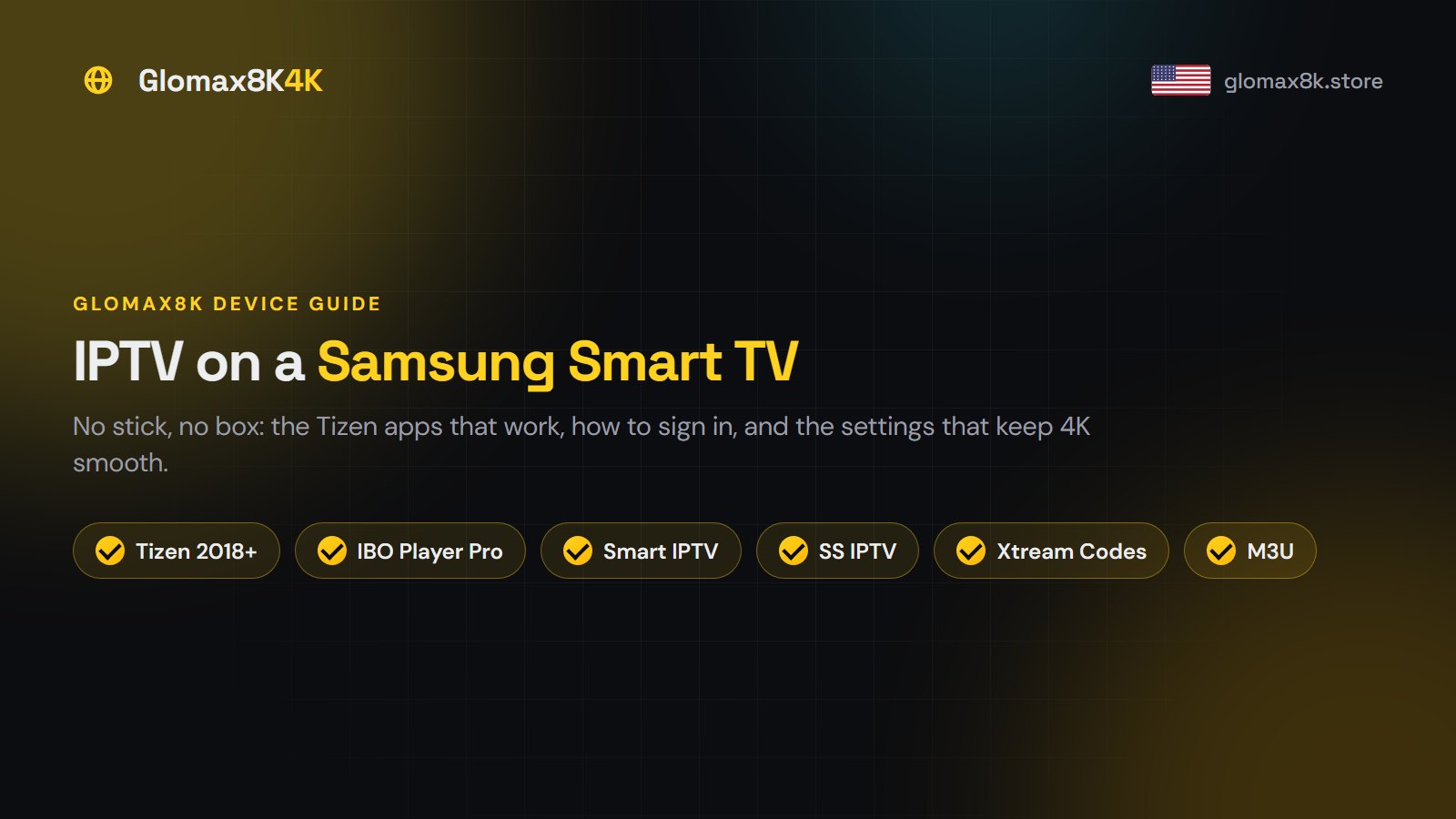 How to Watch IPTV on a Samsung Smart TV (Tizen Guide 2026)