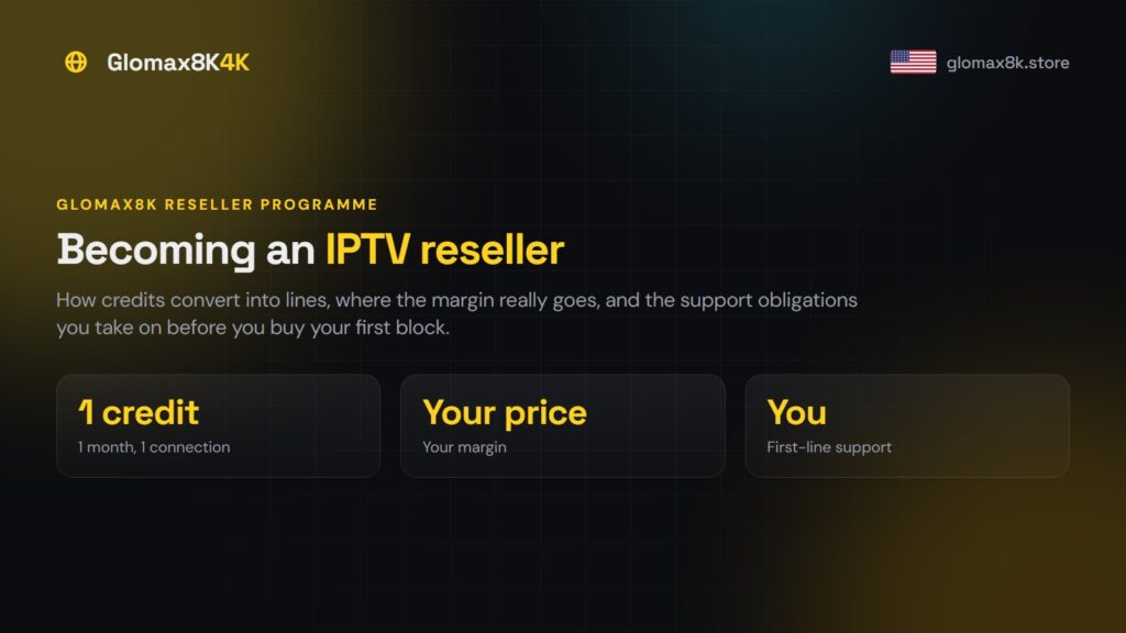 Becoming an IPTV Reseller: How the Credit Model Works